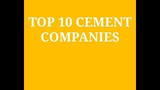 Top 10 Cement Companies in India 2020