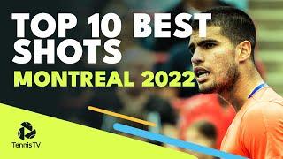 Carreno Busta Point Of The Year & Baez Magical Tweener! | Top 10 Shots & Rallies from Montreal 2022