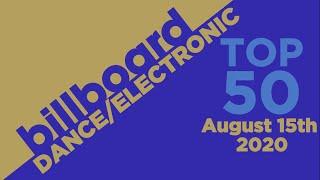 Billboard Dance/Electronic Songs Top 50 (August 15th, 2020)