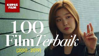 TOP 100 FILM TERBAIK DEKADE INI!