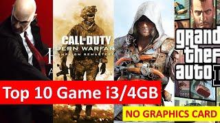 Top 10 game for intel I3 NO graphic card | Play game with intel i3 ,4gb ram | gaming in Intel HD 620