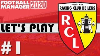 Football Manager 2020 – Let’s Play – Reluctant Journeyman: RC Lens: Ep.1 (Welcome to France)