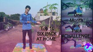 TOP 10 SIX PACK & 1 month six pack challenge......