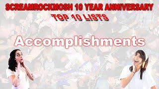 ScreamRockMosh 10 Year Anniversary Top 10 Lists (Accomplishments)