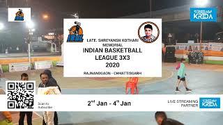 Late Shreeyansh Kothari Memorial Indian Basketball League 3X3 2020 (Rajnandgaon) Court 1