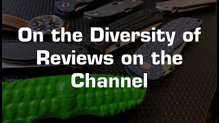 Different Grinds for Different Kinds: On the Diversity of Reviews on the Channel