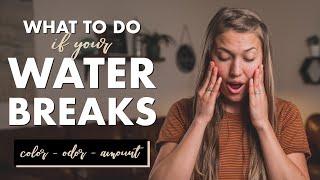 WHAT TO DO IF YOUR WATER BREAKS | Am I leaking Amniotic Fluid or is it My Water Breaking or Pee?