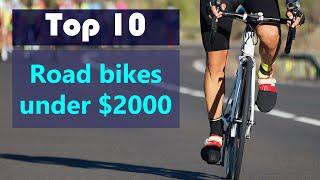 Top 10 Best Road bikes under $2000