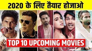 Top 10 Upcoming Movies 2020 | Latest Bollywood Movies List - Year 2020