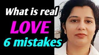 6 Love secrets || 6 common mistakes || Rimpy Shukla from Deep Knowledge