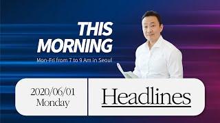 6/1 Mon. HeadlinesㅣThis Morning with Henry Shinnㅣtbs eFM 101.3Mhz