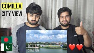 Beautiful Comilla City Aerial View || Beauty Of Bangladesh || PAKISTANI REACTION