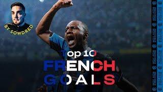 TOP 10 FRENCH INTER GOALS... BY SOWDRED 