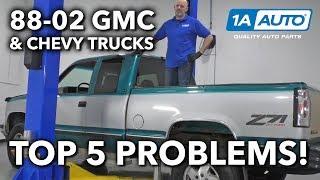 Top 5 Problems 4th Gen GMC Chevy Truck 1988-2002