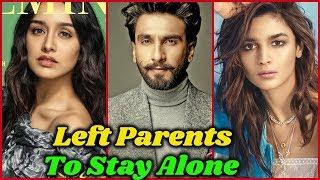 10 Bollywood Stars who Left Their Parents to Stay Alone