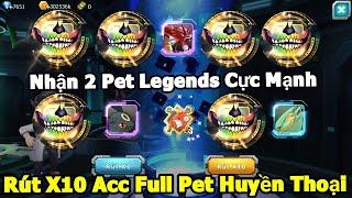 Ngày Của Anh Em VIP 0 #3: Rút X10 Cao Cấp Nhận Dàn Pet Huyền Thoại - Build Mạnh Team Hệ Nham Lên Top