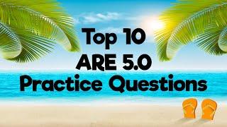 Top 10 ARE 5.0 Practice Questions