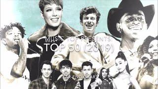 TOP 50 - 2019 (Year-End Chart) [The best songs of 2019]