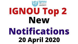 Ignou Updates 2020 | Top 2 Ignou Notification | Ignou Assignment | Ignou exam form June 2020