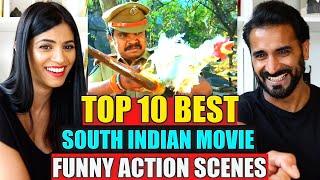 TOP 10 BEST SOUTH INDIAN MOVIE FUNNY ACTION SCENES REACTION!!