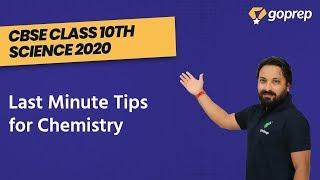 Last Minute Tips for CBSE Class 10 Science Board Exam | Chemistry | CBSE Boards Exam 2020