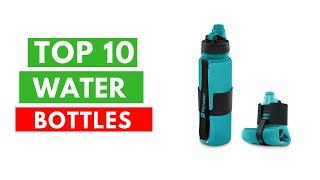 Top 10 Best Water Bottles to Buy in USA 2020