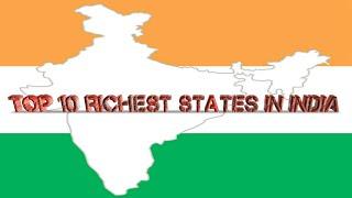 List Of Top 10 Richest States In India