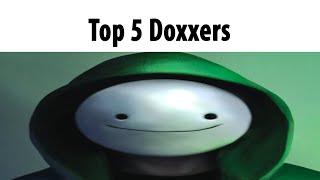 Top 5 Doxxers