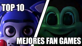 TOP 10 MEJORES FAN GAMES DE FNAF [Opinión] | FoxyGamer456