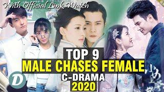 TOP 11 CHINESE DRAMA WITH MALE CHASES FEMALE FIRST