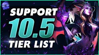 BEST SUPPORTS in Patch 10.5 - League of Legends Tier List