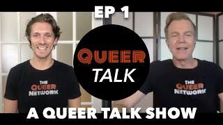 Ep 1: Relationship Advice | QUEER TALK