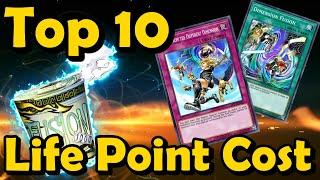 Top 10 Cards With a Life Point Cost in YuGiOh