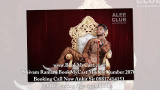 Shivam Ramani BookMyCast Models Number 2070