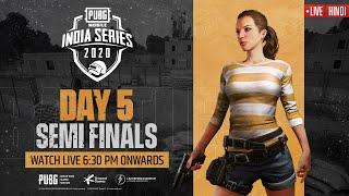 [Hindi] PMIS Semi-Finals - Day 5 | PUBG MOBILE India Series 2020 #PUBGM #PMIS2020