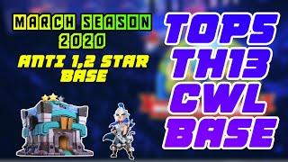 Best Top 5 TH 13 CWL Base 2020 March Season || Anti 1/2 Star Base With Copy Links