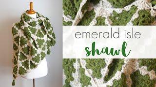 How To Crochet The Emerald Isle Shawl