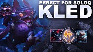 KLED IS PERFECT FOR SOLOQ! | League of Legends