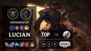 Lucian Top vs Kayle - EUW Grandmaster Patch 10.5