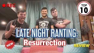 LATE NIGHT RANTING: resurrection| S1-Ep.4-top 10 Things To Do During Qurantine