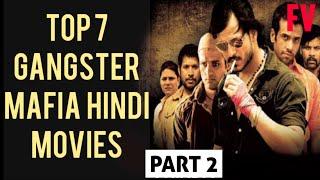 [Part 2] Top 5 Best All Time Hindi Gangster Movies | Top Bollywood Mafia Movies in Hindi.