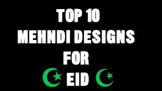 Top 10 Mehndi designs for eid - Easy simple and beautiful stylish mehndi design for hands