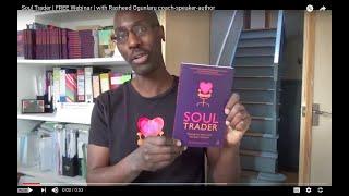 Soul Trader | FREE Webinar | with Rasheed Ogunlaru coach-speaker-author