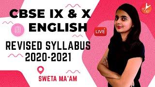 CBSE 9 & 10 English Revised Syllabus 2020 - 2021 | CBSE Class 9 & 10 English | Sweta Ma'am | Vedantu