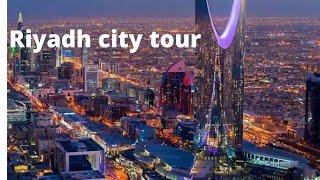 Riyadh city tour ( top 10 beautiful place in soudi Arabia)