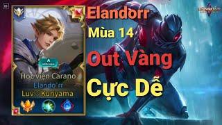 Elandorr Mùa 14 | Đi Rừng Out Tiên Cựa EZ | Top.1 Capheny✓