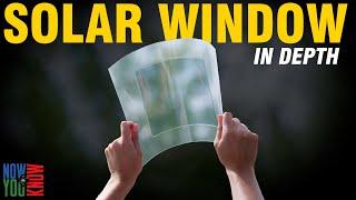 Solar Window - Transparent Solar Solution? | In Depth