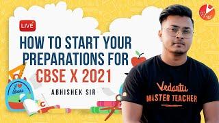 How To Start Study For Class 10 CBSE 2021? How To Start a New Academic Year? Study Tips For Students