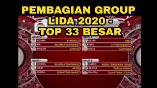 PEMBAGIAN GROUP LIDA 2020 TOP 33 BESAR