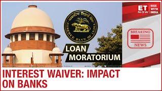 Supreme Court on loan moratorium today; Is it feasible?